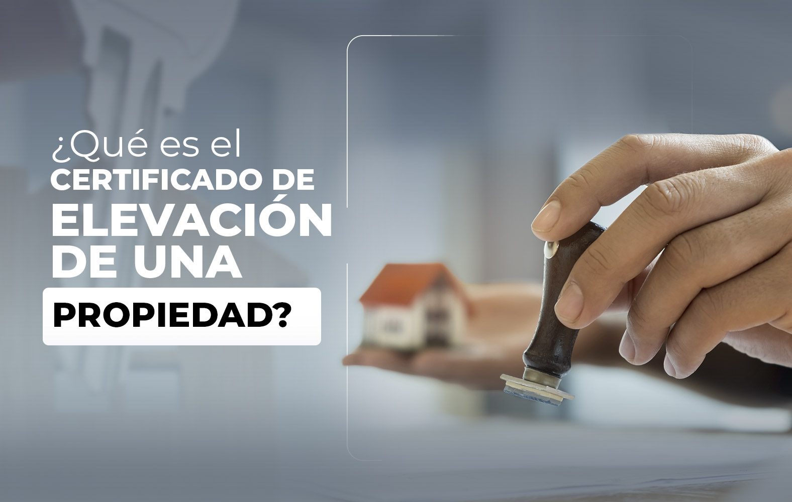 ¿Para qué sirve el certificado de elevación de una propiedad?