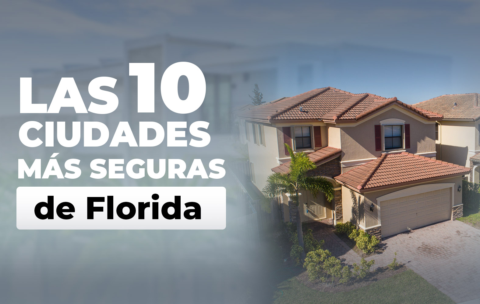 Las ciudades más seguras de Florida